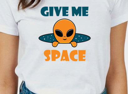 Women's Graphic Printed Premium Cotton Biowash Half Sleeves White T-Shirt - Unisex, Regular Fit, Round Neck - Give me Space with Cute Alien Graphic