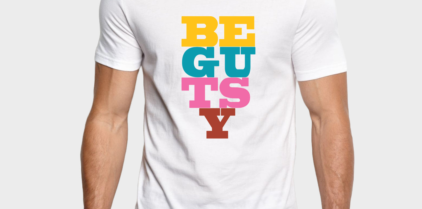 Men's Typography Printed Premium Cotton Biowash T-Shirt - Be Gutsy Typography Unisex Tee