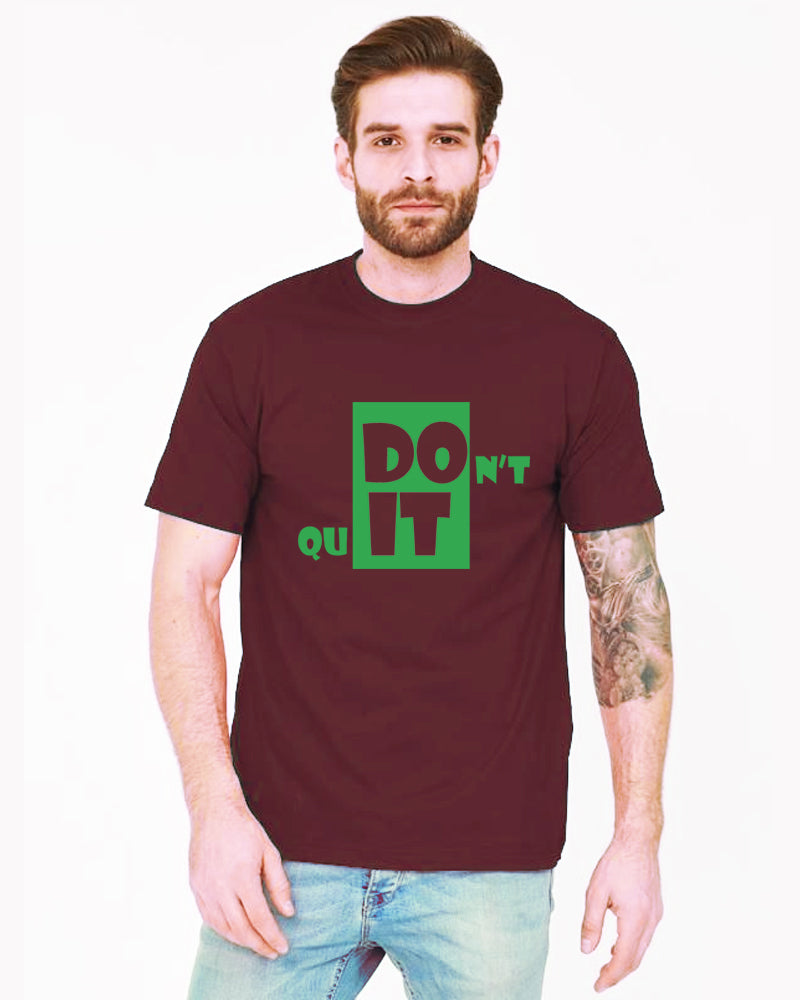 Men's Graphic Printed Premium Cotton Biowash T-Shirt - Dont Quit Graphic Unisex Tee