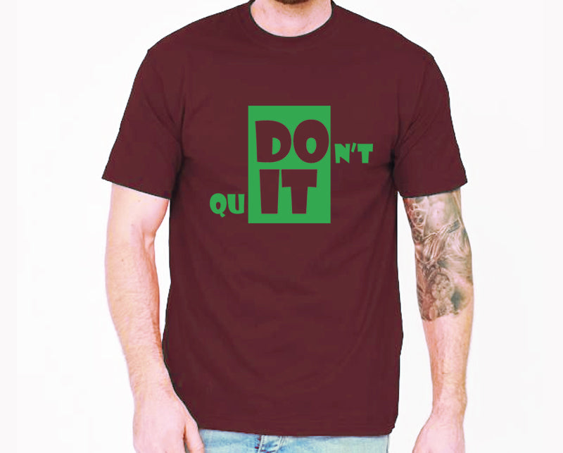 Men's Graphic Printed Premium Cotton Biowash T-Shirt - Dont Quit Graphic Unisex Tee