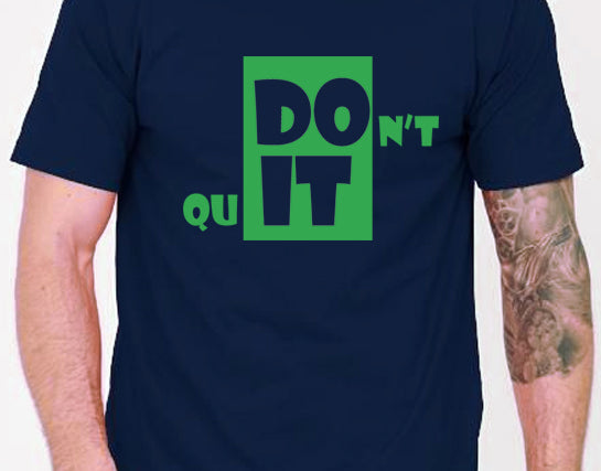 Men's Graphic Printed Premium Cotton Biowash T-Shirt - Dont Quit Graphic Unisex Tee