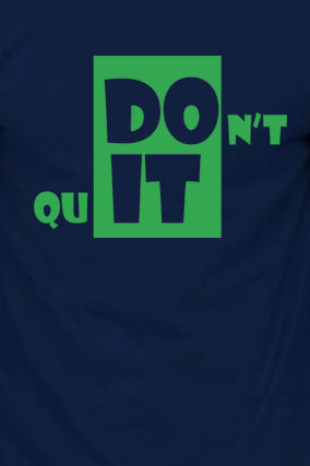 Men's Graphic Printed Premium Cotton Biowash T-Shirt - Dont Quit Graphic Unisex Tee