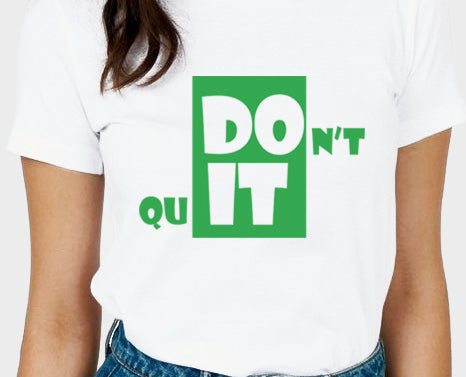 Women's Graphic Printed Premium Cotton Biowash T-Shirt - Dont Quit Graphic Unisex Tee