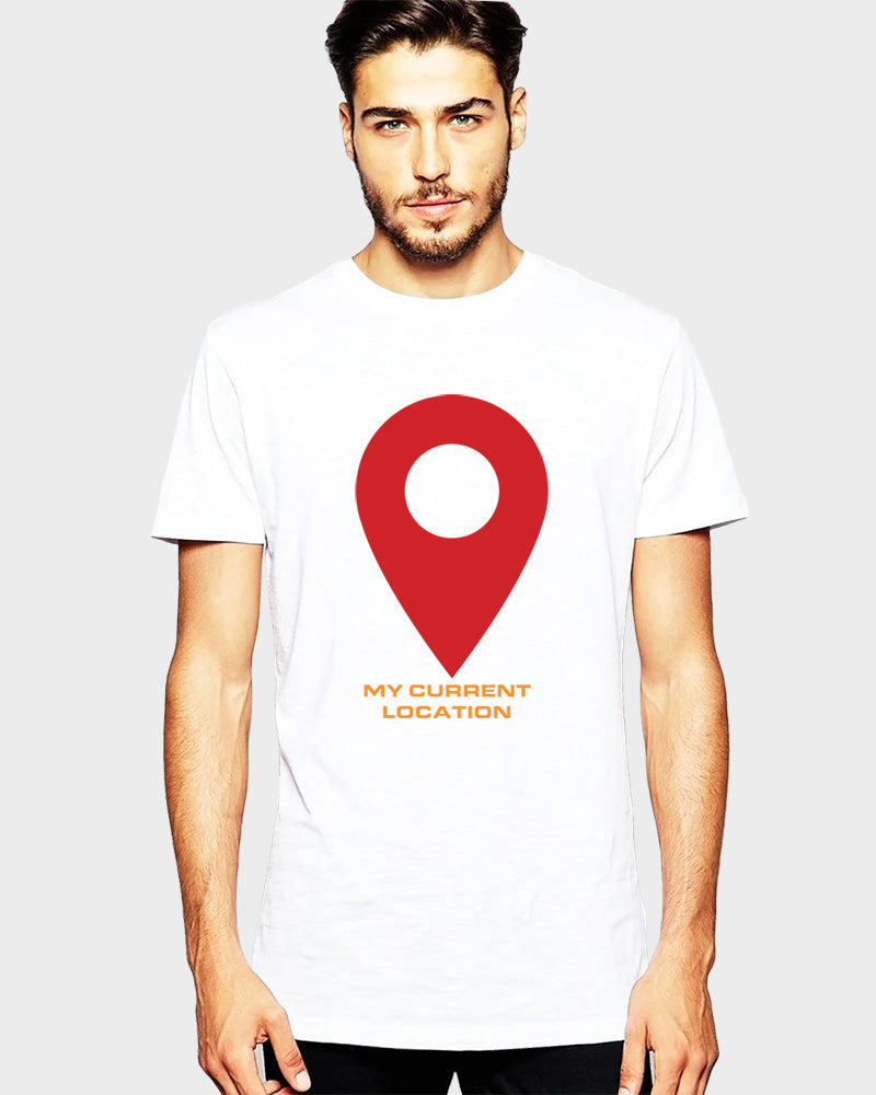 Men's Graphic Printed Premium Cotton White Color T-Shirt - My current Location Graphic Unisex Tee